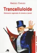 Copertina libro <b>Trancelluloide</b>