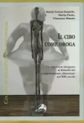 Copertina libro <b>Il cibo come droga</b>