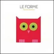 Copertina libro <b>Le forme</b>