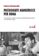 Copertina libro <b>Passeggiate mangerecce per Roma</b>
