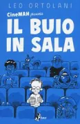 Copertina libro <b>CineMAH presenta Il buio in sala</b>