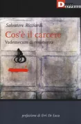 Copertina libro <b>Che cos'è il carcere</b>