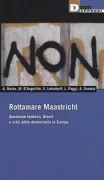 Copertina libro <b>Rottamare Maastricht</b>