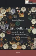 Copertina libro <b>Artisti della fame</b>