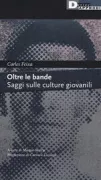 Copertina libro <b>Oltre le bande</b>
