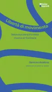 Copertina libro <b>Libertà di movimento</b>