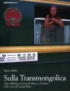 Copertina libro <b>Sulla Transmongolica</b>
