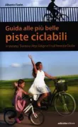 Copertina libro <b>Guida alle più belle piste ciclabili</b>