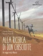 Copertina libro <b>Alla ricerca di Don Chisciotte</b>