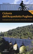 Copertina libro <b>Ciclovia dell'acquedotto pugliese</b>