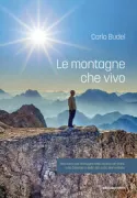 Copertina libro <b>Le montagne che vivo</b>