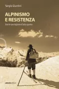 Copertina libro <b>Alpinismo e resistenza</b>