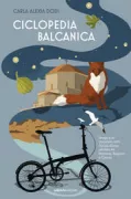 Copertina libro <b>Ciclopedia balcanica</b>
