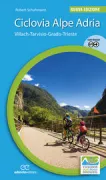 Copertina libro <b>Ciclovia Alpe Adria</b>