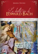 Copertina libro <b>La diritta via di Edward Bach</b>