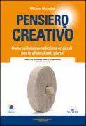 Copertina libro <b>Pensiero creativo<br></b>(titolo originale o altro titolo: <i>Thinkertoys</i>)