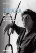 Copertina libro <b>Topazia Alliata</b>