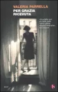 Copertina libro <b>Per grazia ricevuta</b>