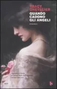 Copertina libro <b>Quando cadono gli angeli<br></b>(titolo originale o altro titolo: <i>Falling angels</i>)