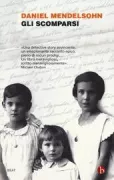 Copertina libro <b>Gli scomparsi<br></b>(titolo originale o altro titolo: <i>The lost</i>)