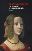Copertina libro <b>La dama e l'unicorno<br></b>(titolo originale o altro titolo: <i>The lady and the unicorn</i>)