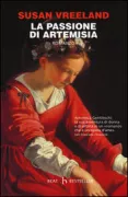 Copertina libro <b>La passione di Artemisia<br></b>(titolo originale o altro titolo: <i>The passion of Artemisia</i>)