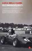 Copertina libro <b>Gli indisciplinati</b>