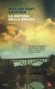 Copertina libro <b>La natura della grazia<br></b>(titolo originale o altro titolo: <i>Ordinary grace</i>)