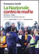 Copertina libro <b>La nazionale contro le mafie</b>