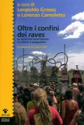 Copertina libro <b>Oltre i confini dei raves</b>