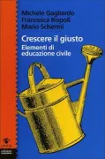 Copertina libro <b>Crescere il giusto</b>