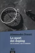 Copertina libro <b>Lo sport del doping</b>