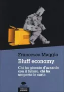 Copertina libro <b>Bluff economy</b>