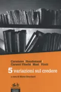 Copertina libro <b>5 variazioni sul credere</b>