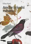 Copertina libro <b>Anche i ricchi rubano</b>