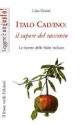 Copertina libro <b>Italo Calvino: il sapore del racconto</b>