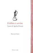 Copertina libro <b>Il delitto è servito</b>