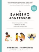 Copertina libro <b>Il bambino Montessori<br></b>(titolo originale o altro titolo: <i>The Montessori child</i>)
