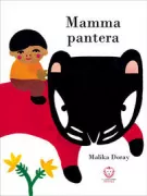 Copertina libro <b>Mamma pantera<br></b>(titolo originale o altro titolo: <i>Ma mère est une panthère</i>)