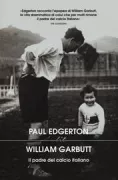 Copertina libro WILLIAM GARBUTT IL PADRE DEL CALCIO ITALIANO