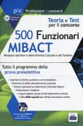 Copertina libro <b>500 Funzionari MIBACT, Ministero dei beni e delle attività culturali e del turismo</b>