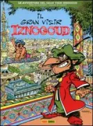 Copertina libro <b>Il gran visir Iznogoud<br></b>(titolo originale o altro titolo: <i>Le grand vizir Iznogoud</i>)