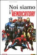 Copertina libro <b>Noi siamo i vendicatori</b>