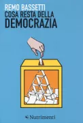 Copertina libro <b>Cosa resta della democrazia</b>