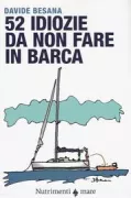 Copertina libro <b>52 idiozie da non fare in barca</b>