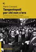 Copertina libro <b>Tangentopoli per chi non c'era</b>