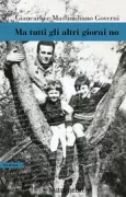 Copertina libro <b>Ma tutti gli altri giorni no</b>