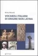 Copertina libro <b>Vocaboli italiani di origine non latina</b>