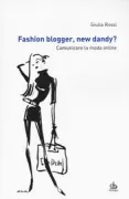 Copertina libro <b>Fashion blogger, new dandy?</b>