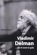 Copertina libro <b>Vladimir Delman ... con il cuore in gola</b>
